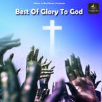 Best Of Glory To God - Tara Song Download